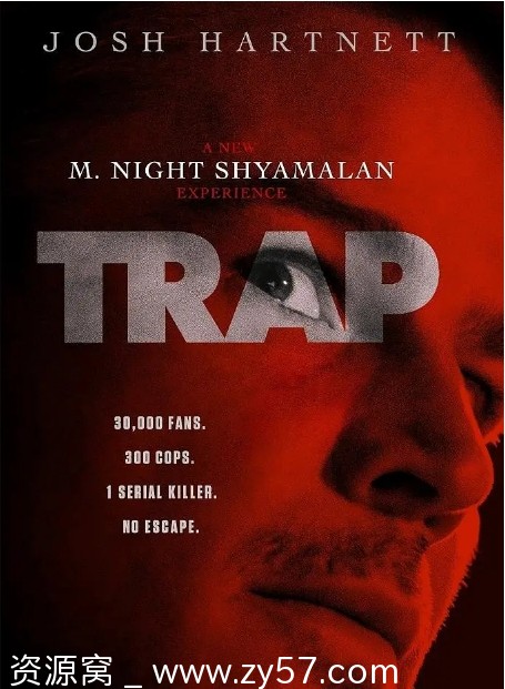 美国电影《陷阱》2024年悬疑惊悚恐怖犯罪高清资源分享 - 零零盘