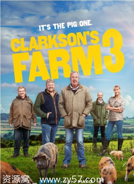 英国纪录片真人秀《克拉克森的农场》1-4季（2021-2025）喜剧/纪录片/真人秀豆瓣9.6分全集资源分享 - 零零盘