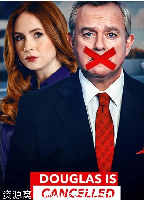 【英剧推荐】道格拉斯被取消了2024剧情喜剧版 豆瓣评分9.2 - 零零盘