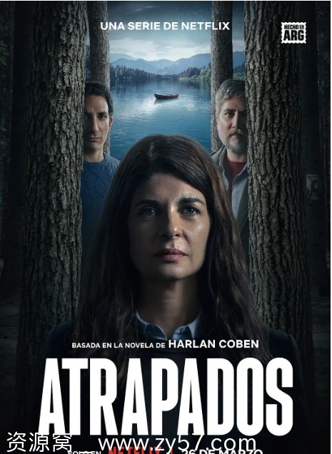 【阿根廷连续剧《开播诱捕你》Caught全6集2025】1080P中文硬字幕高清资源分享 - 零零盘