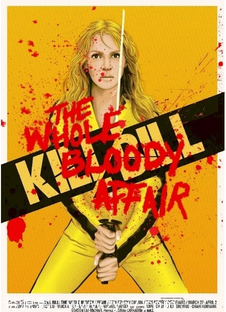 杀死比尔：整个血腥事件电影海报