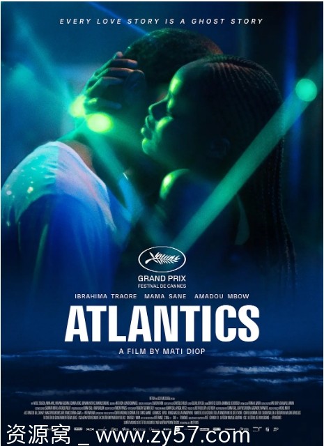 法国电影《大西洋》2019剧情解析 豆瓣评分6.5 - 零零盘