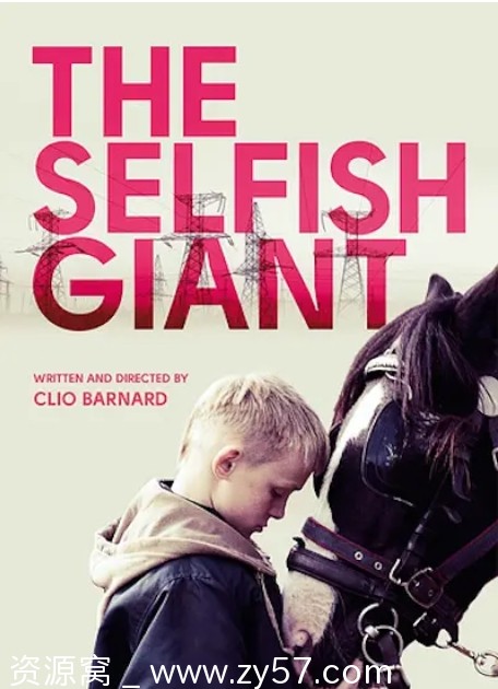电影剧情《自私的巨人》英国2013高清资源分享 - 零零盘