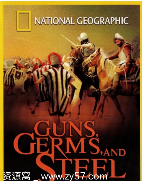 美国纪录片《枪炮病菌与钢铁》2005版 历史题材 豆瓣评分8.4 - 零零盘