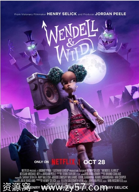 美国动漫电影《温德尔和怀尔德》2022喜剧动画恐怖家庭奇幻冒险豆瓣评分6.4 - 零零盘