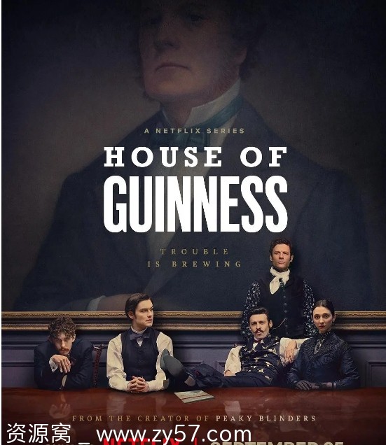 英剧《健力士王朝》2025剧情传记历史全集下载 - 零零盘