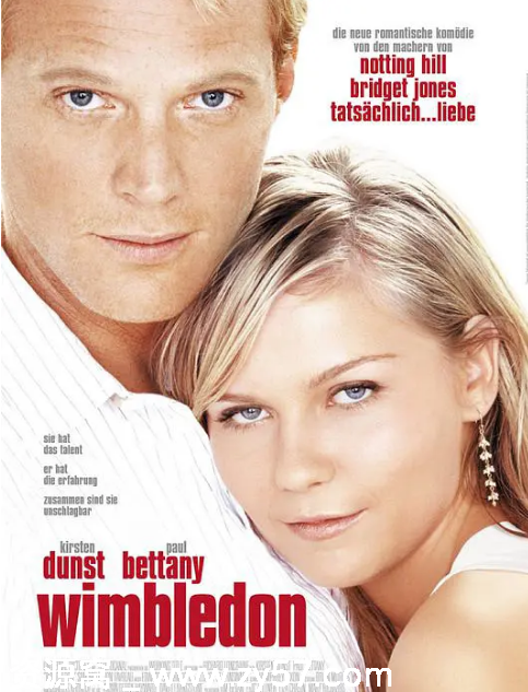 英国电影《温布尔登》2004剧情喜剧爱情运动豆瓣评分6.9高清资源分享 - 零零盘