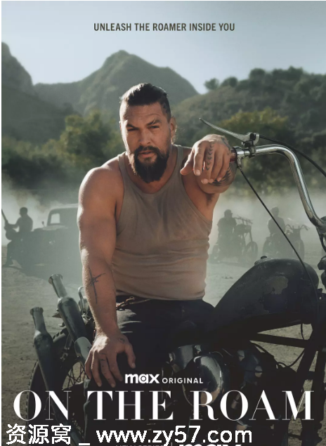 美国纪录片杰森·莫玛漫游记2024在线观看高清 - 零零盘