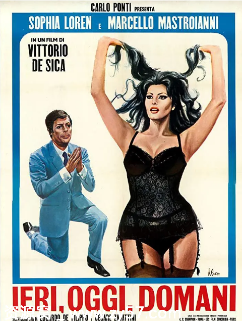 意大利经典喜剧爱情片《昨日今日明日》1963豆瓣7.9分高清版分享 - 零零盘