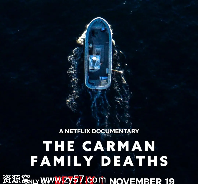美国纪录片《卡曼家族死亡谜案》2025惊悚揭秘 纪录/犯罪 - 零零盘